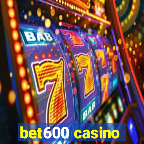 bet600 casino