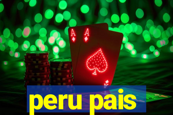 peru pais