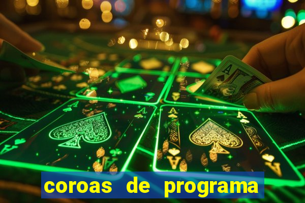 coroas de programa em santos