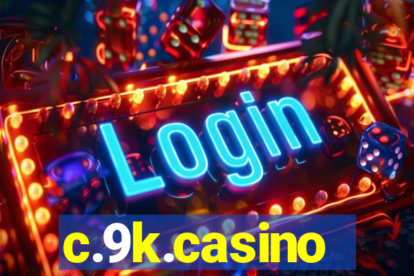 c.9k.casino