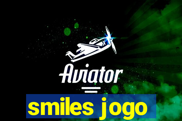 smiles jogo