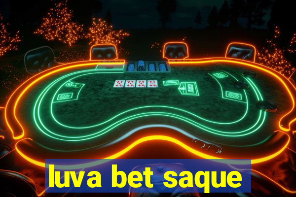 luva bet saque