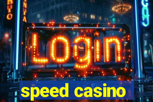 speed casino