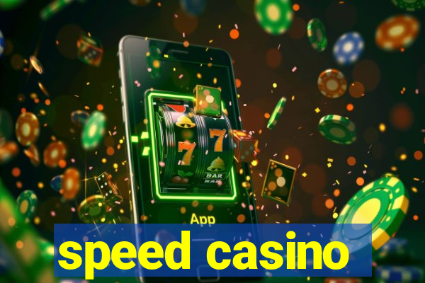 speed casino