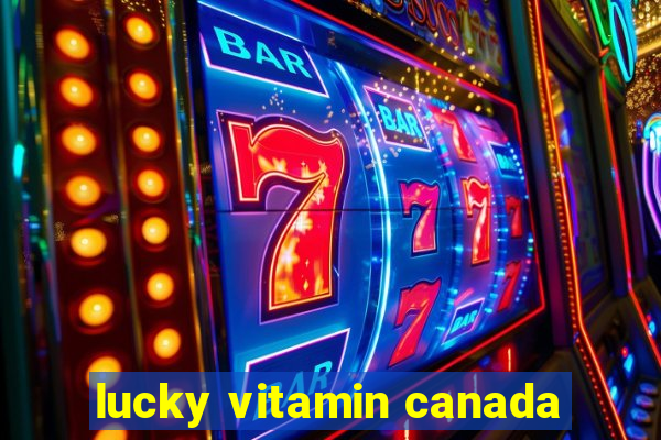 lucky vitamin canada