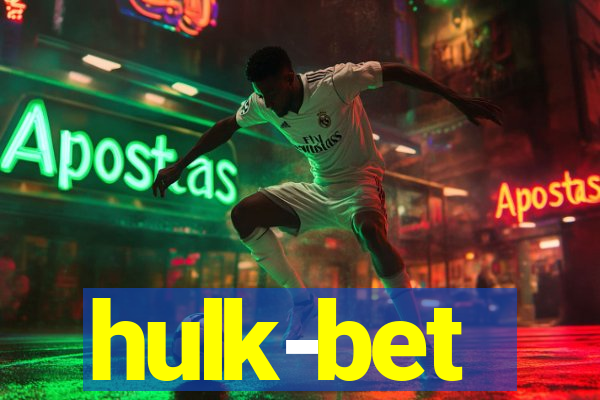 hulk-bet