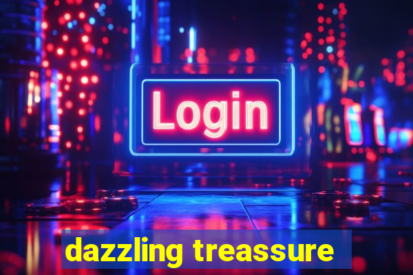 dazzling treassure