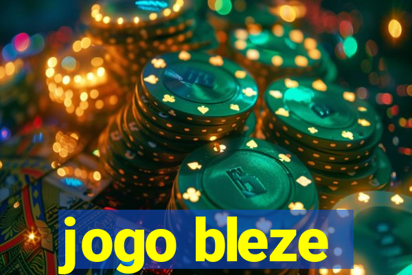 jogo bleze