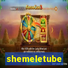 shemeletube