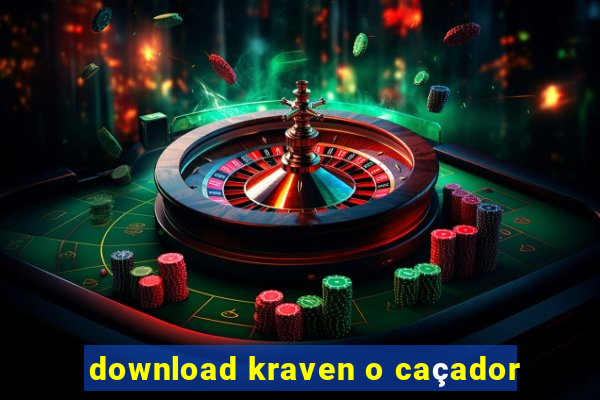 download kraven o caçador