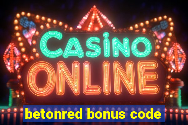 betonred bonus code