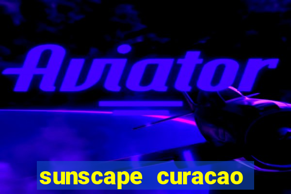 sunscape curacao resort spa & casino - all inclusive