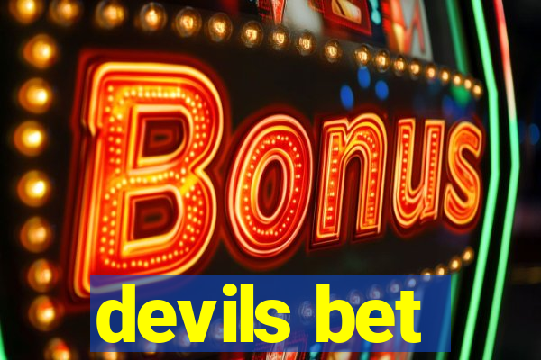 devils bet