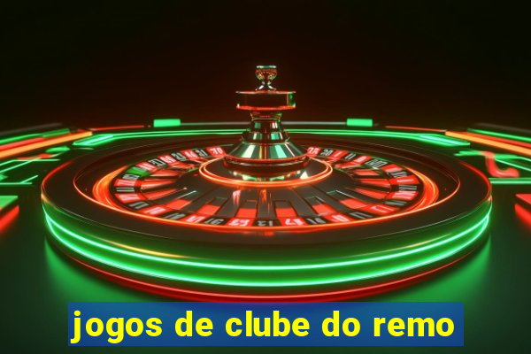 jogos de clube do remo