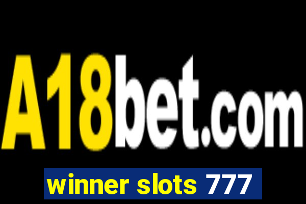 winner slots 777