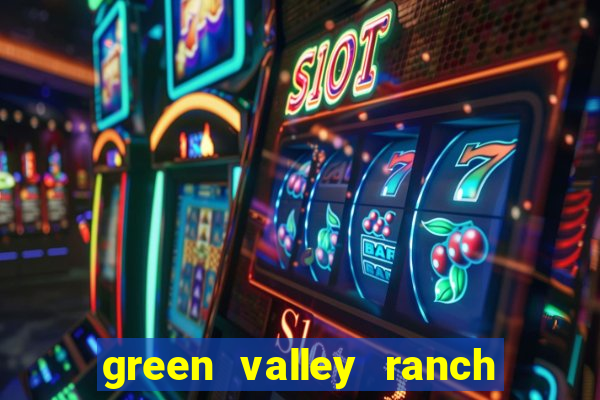 green valley ranch casino hotels