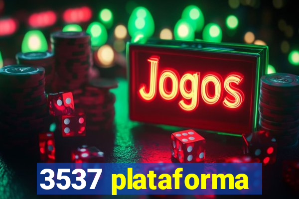 3537 plataforma