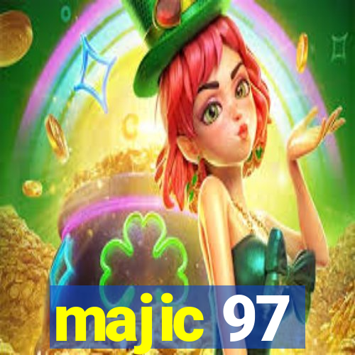 majic 97