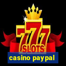 casino paypal