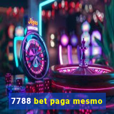 7788 bet paga mesmo