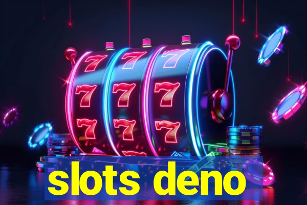 slots deno