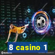 8 casino 1