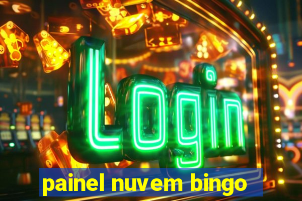 painel nuvem bingo