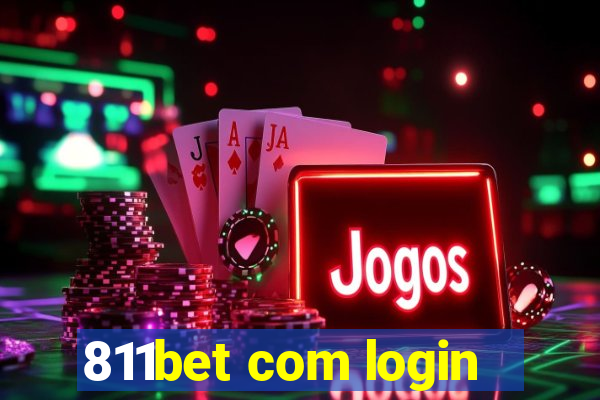 811bet com login