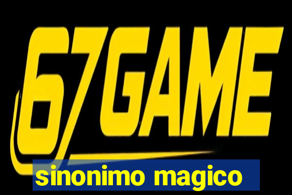 sinonimo magico