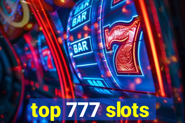 top 777 slots