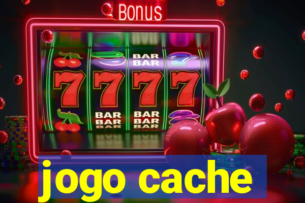 jogo cache