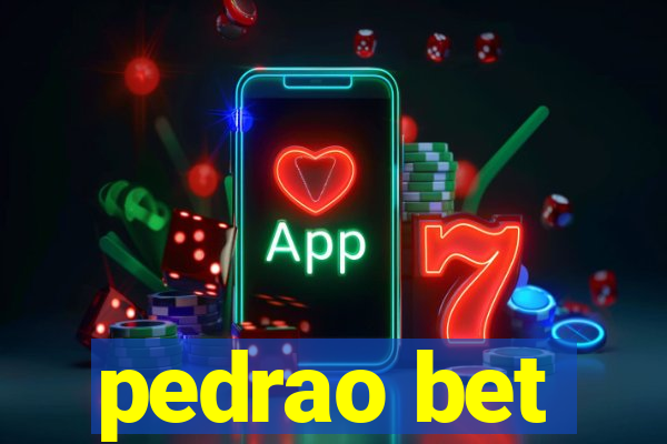 pedrao bet