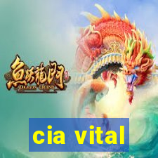 cia vital