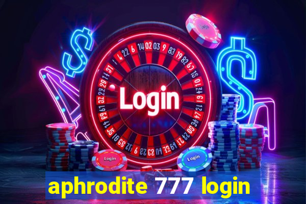 aphrodite 777 login