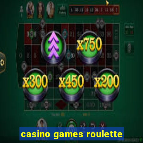 casino games roulette