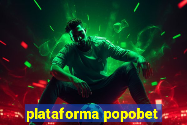 plataforma popobet