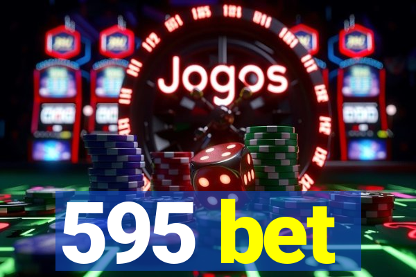 595 bet