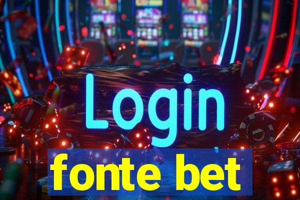 fonte bet