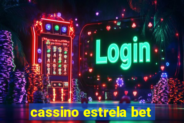 cassino estrela bet