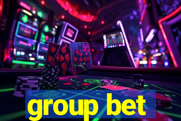 group bet