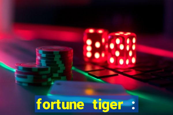 fortune tiger : vegas machines