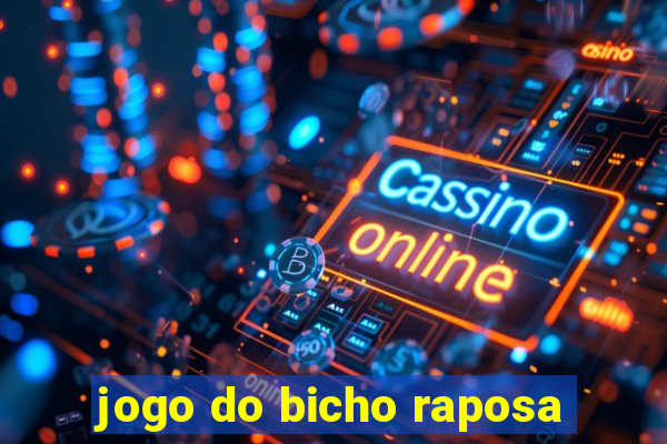 jogo do bicho raposa