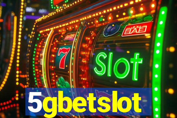 5gbetslot