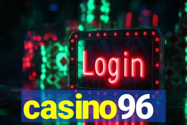 casino96