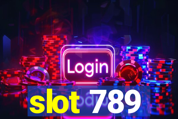 slot 789