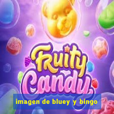 imagen de bluey y bingo