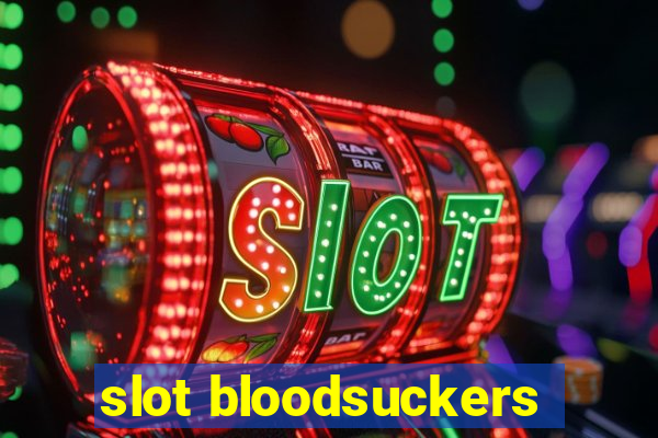 slot bloodsuckers