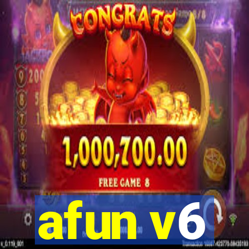 afun v6