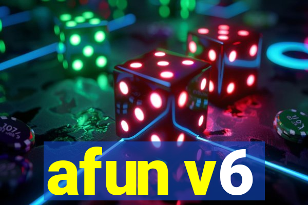 afun v6