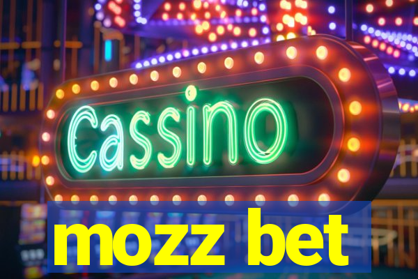 mozz bet